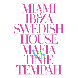 Swedish House Mafia vs. Tinie Tempah